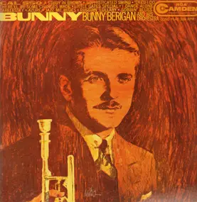 Bunny Berigan - Bunny