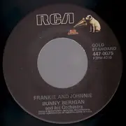 7inch Vinyl Single - Bunny Berigan & His Orchestra - I Can't Get Started / Frankie And Johnnie