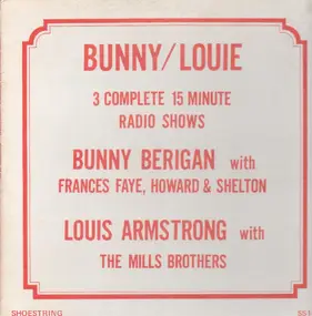 Bunny Berigan - 3 Complete 15 Minute Radio Shows with Guests