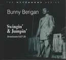 CD - Bunny Berigan - Swingin' & Jumpin', Broadcasts 1937-39 - Mono, Digipak