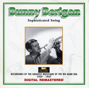 Bunny Berigan - Sophisticated Swing