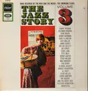 LP - Bunny Berigan, Coleman Hawkins, Gene Krupa - The Jazz Story Vol. 3