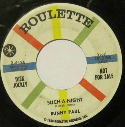 Bunny Paul - Such A Night / A Million Miles From Nowhere