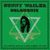 Bunny - Solomonic Singles,Pt.2: Rise & Shine (1977-1986)