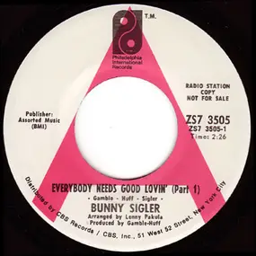 Bunny Sigler - Everybody Needs Good Lovin'