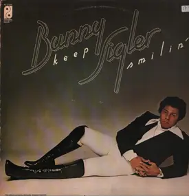 Bunny Sigler - Keep Smilin