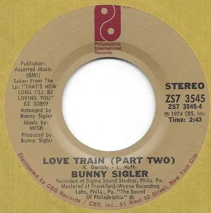 Bunny Sigler - Love Train