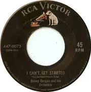 7'' - Bunny Berigan & His Orchestra - I Can't Get Started
