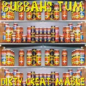 Bubbah's Tum - Dirty Great Mable (Remixes)