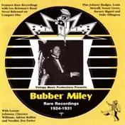 Bubber Miley - Rare Recordings (1924-1931)