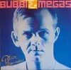 LP - Bubbi Morthens & Megas - Bláir Draumar