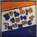 7inch Vinyl Single - Bubble Gum Thunder - Describe The Symptoms