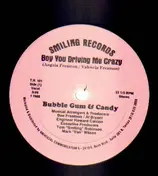 Candy - Boy You Driving Me Crazy