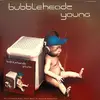 12'' - Bubbleheadz - Young