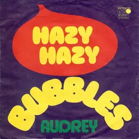 The Bubbles - Hazy Hazy