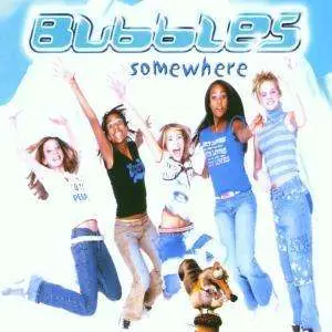 Bubbles - Somewhere
