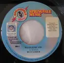 7inch Vinyl Single - Buccaneer / Fargo Voice - Waan Fi Be You / Should I