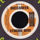 7inch Vinyl Single - Buccaneer / Harry Toddler - Stuchie Dem / Me Sey Nah