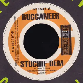 Buccaneer - Stuchie Dem / Me Sey Nah