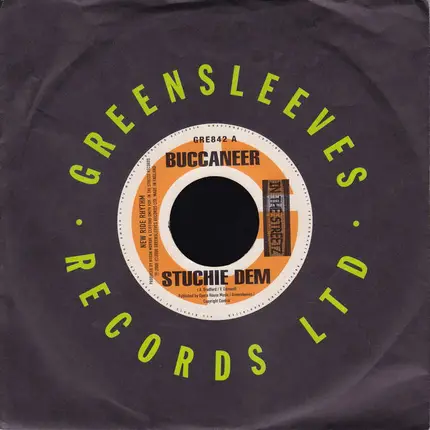 Buccaneer / Harry Toddler - Stuchie Dem / Me Sey Nah