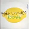 12inch Vinyl Single - Bucci Bag - More Lemonade (Remixes)