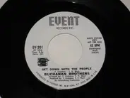 Buchanan Brothers - Get Down With The People