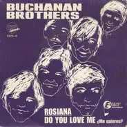 Buchanan Brothers - Rosiana
