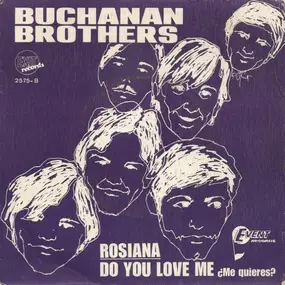 Buchanan Brothers - Rosiana