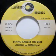 Buchanan & Goodman - Flying Saucer The 2nd