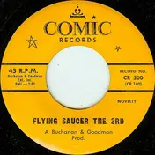 Buchanan & Goodman - Flying Saucer The 3rd