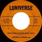 Buchanan & Goodman - The Flying Saucer Goes West / Saucer Serenade
