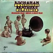 Buchanan Brothers - Medicine Man / Son Of A Lovin' Man