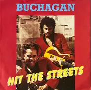 Buchagan - Hit The Streets