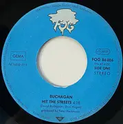 7inch Vinyl Single - Buchagan - Hit The Streets