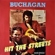 Buchagan - Hit The Streets