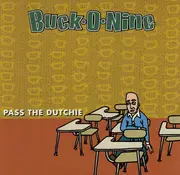 CD - Buck-O-Nine - Pass The Dutchie