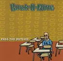 CD - Buck-O-Nine - Pass The Dutchie