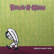 LP - Buck-O-Nine - Twenty-Eight Teeth