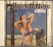 Buck-O-Nine - Libido