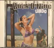 Buck-O-Nine - Libido