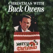 Buck Owens And His Buckaroos - Christmas With Buck Owens