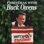 CD - Buck Owens And His Buckaroos - Christmas With Buck Owens