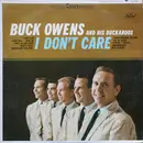 LP - Buck Owens And His Buckaroos - I Don't Care