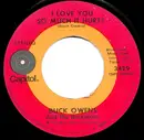 7inch Vinyl Single - Buck Owens And His Buckaroos - I Love You So Much It Hurts