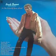 Buck Owens And His Buckaroos - In the Palm of Your Hand