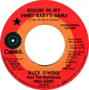 7inch Vinyl Single - Buck Owens And His Buckaroos - Rollin' In My Sweet Baby's Arms
