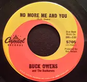 7inch Vinyl Single - Buck Owens And His Buckaroos - Open Up Your Heart / No More Me And You
