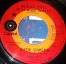 7inch Vinyl Single - Buck Owens And His Buckaroos - Bridge Over Troubled Water