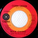 7inch Vinyl Single - Buck Owens And His Buckaroos - Corn Likker
