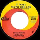 7inch Vinyl Single - Buck Owens And His Buckaroos - It Takes People Like You (To Make People Like Me) / You Left Her Lonely Too Long - Scranton Pressing